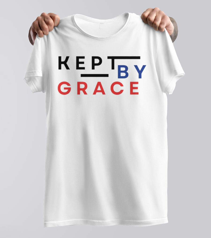 Kept By Grace T-Shirt