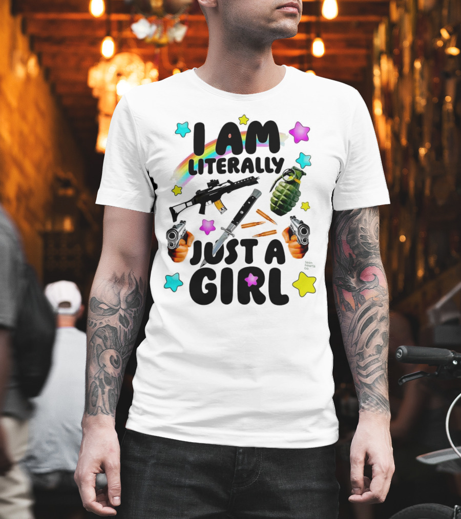 I Am Literally Just A Girl Rainbow Grenade Stars Guns T-Shirt