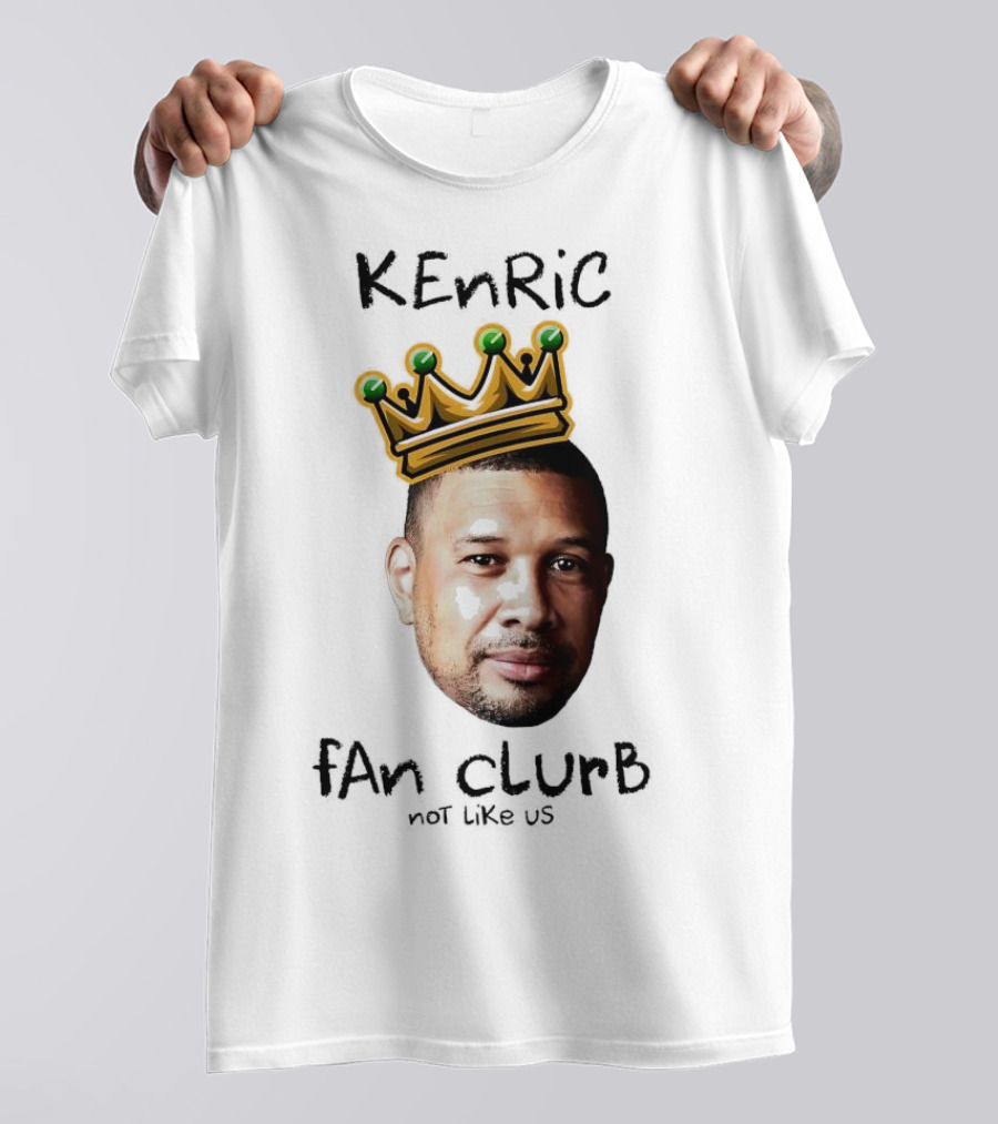 Kenric Fan Club Not Like Us With Crown T-Shirt