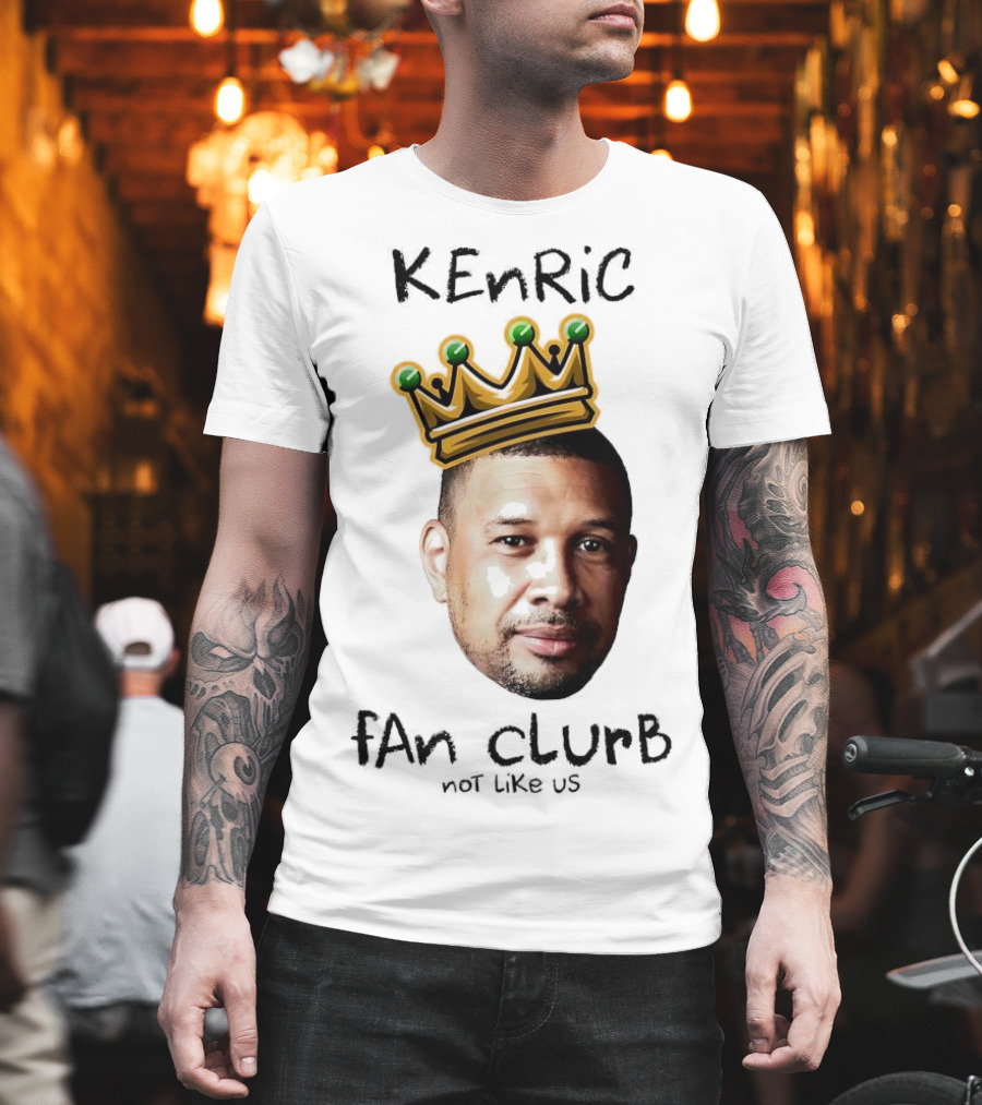 Kenric Fan Club Not Like Us With Crown T-Shirt