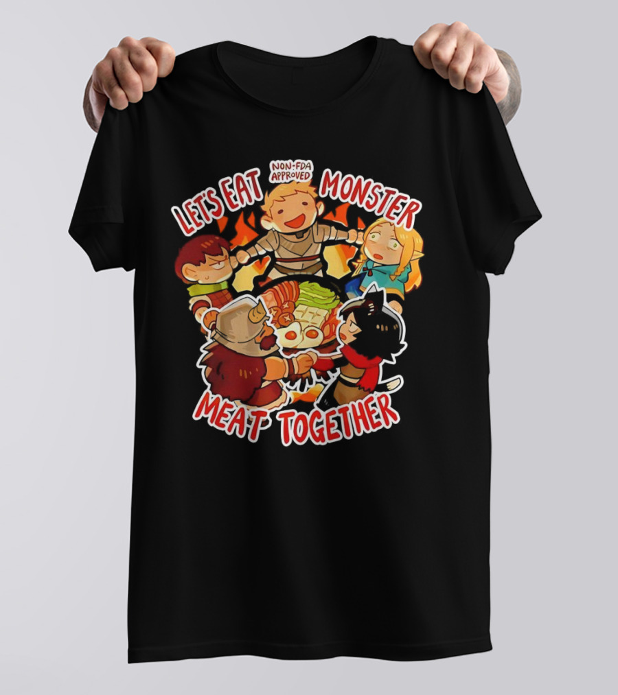 Let's Eat Monster Meat Together Non-FDA Approved Dungeon Meshi T-Shirt