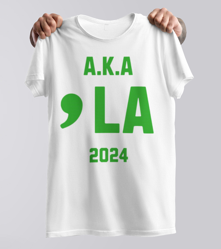 A.K.A LA T-Shirt