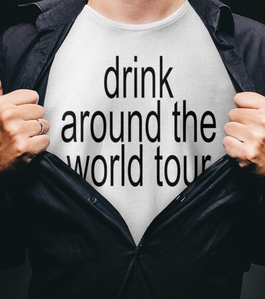 Drink Around The World Tour T-Shirt