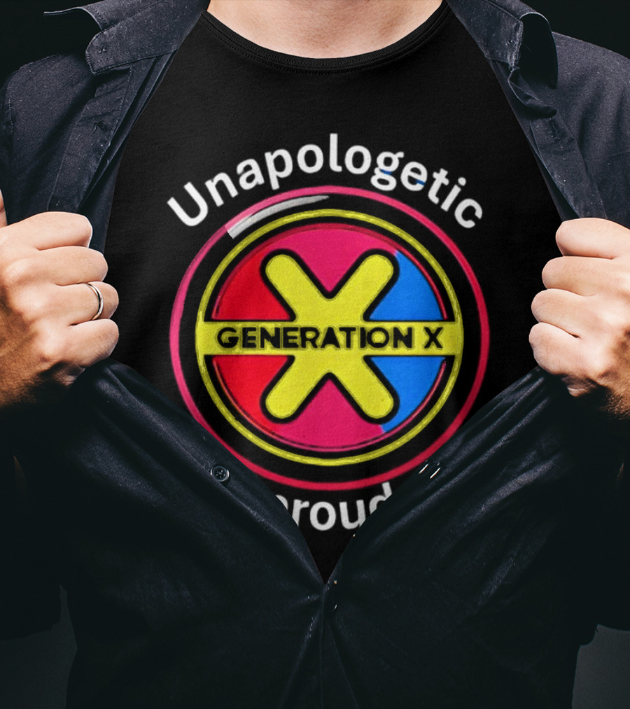 Generation X Unapologetic And Proud Of It Bold Circular Emblem T-Shirt