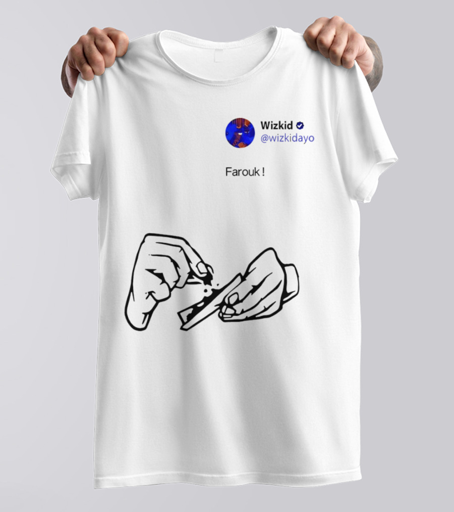 Wizkid @wizkidayo Farouk Godson Wear Hands Rolling T-Shirt