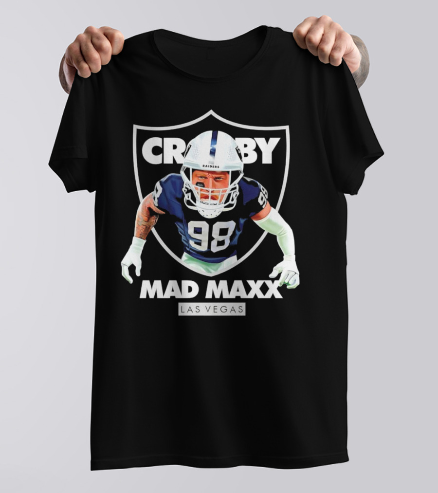 Maxx Crosby Raiders 98 Mad Maxx Las Vegas Football T-Shirt