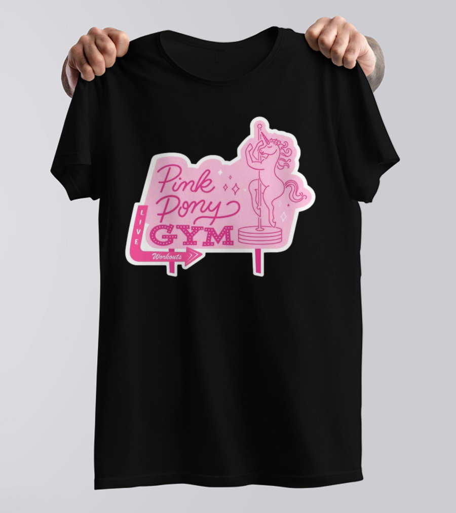 Pink Pony Gym Live Workouts Unicorn Pole Fitness T-Shirt