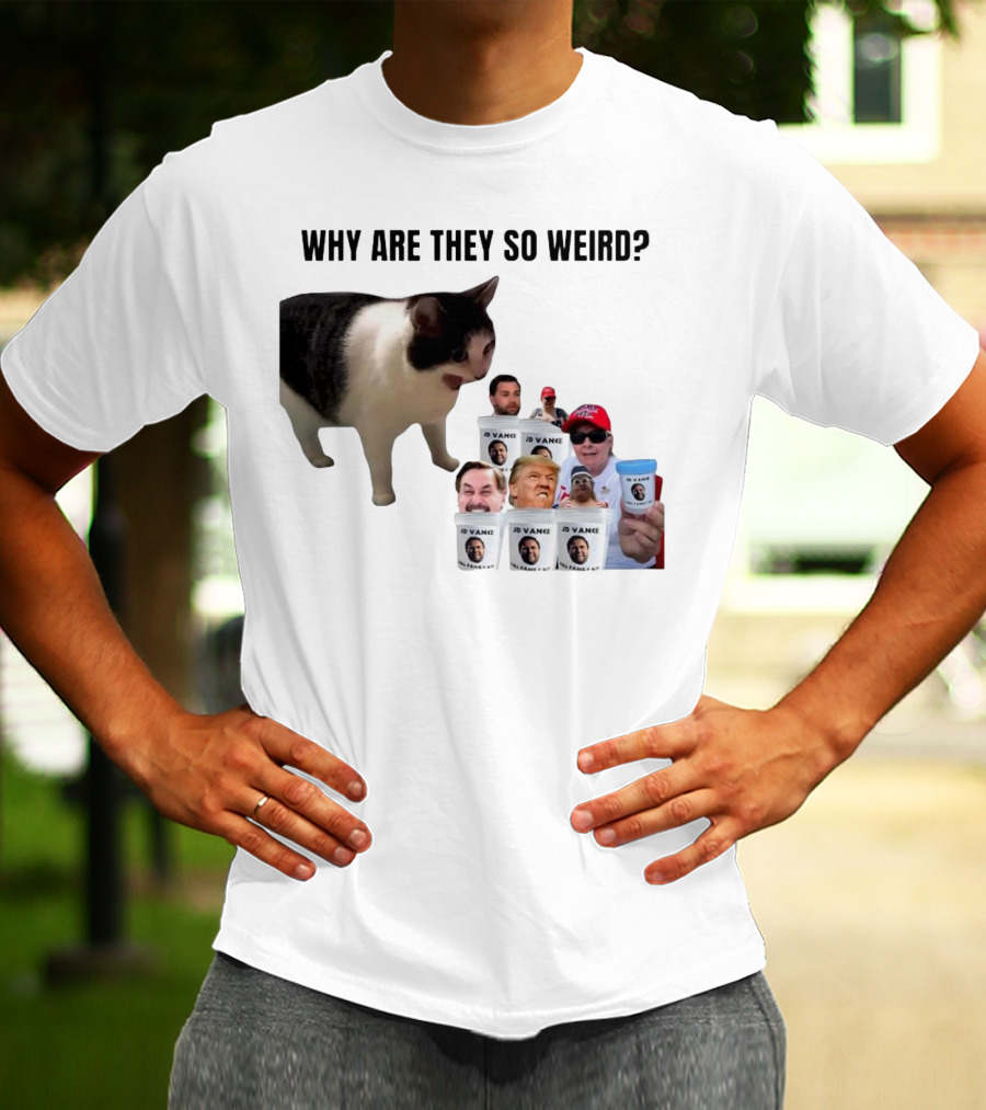 Cat Why Are They So Weird JD Vance Memes Full Family Kit T-Shirt