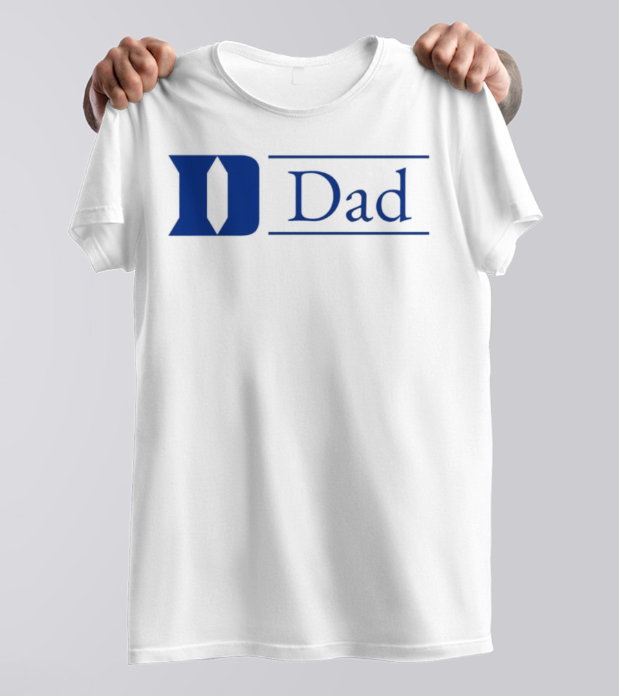 Duke Dad Blue Devils T-Shirt