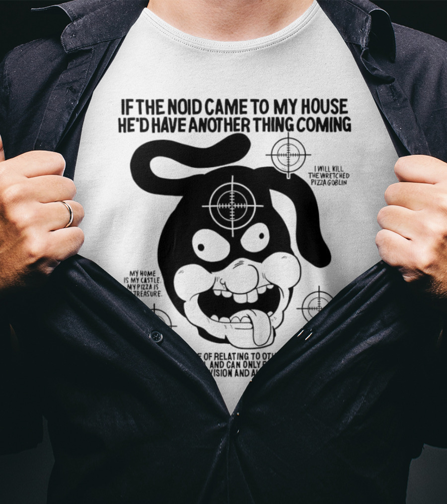 The Noid Pizza Obsession: My Castle, My Treasure, All I Feel Is Rage T-Shirt