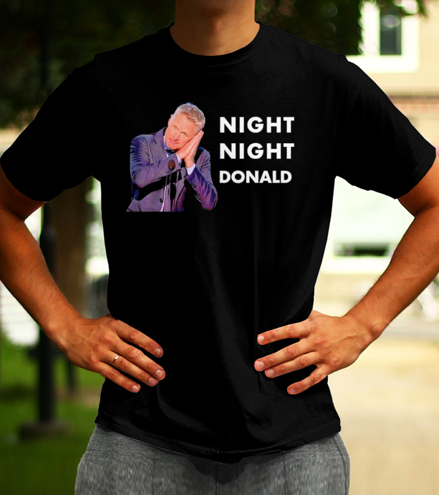 Steve Kerr Night Night Donald T-Shirt