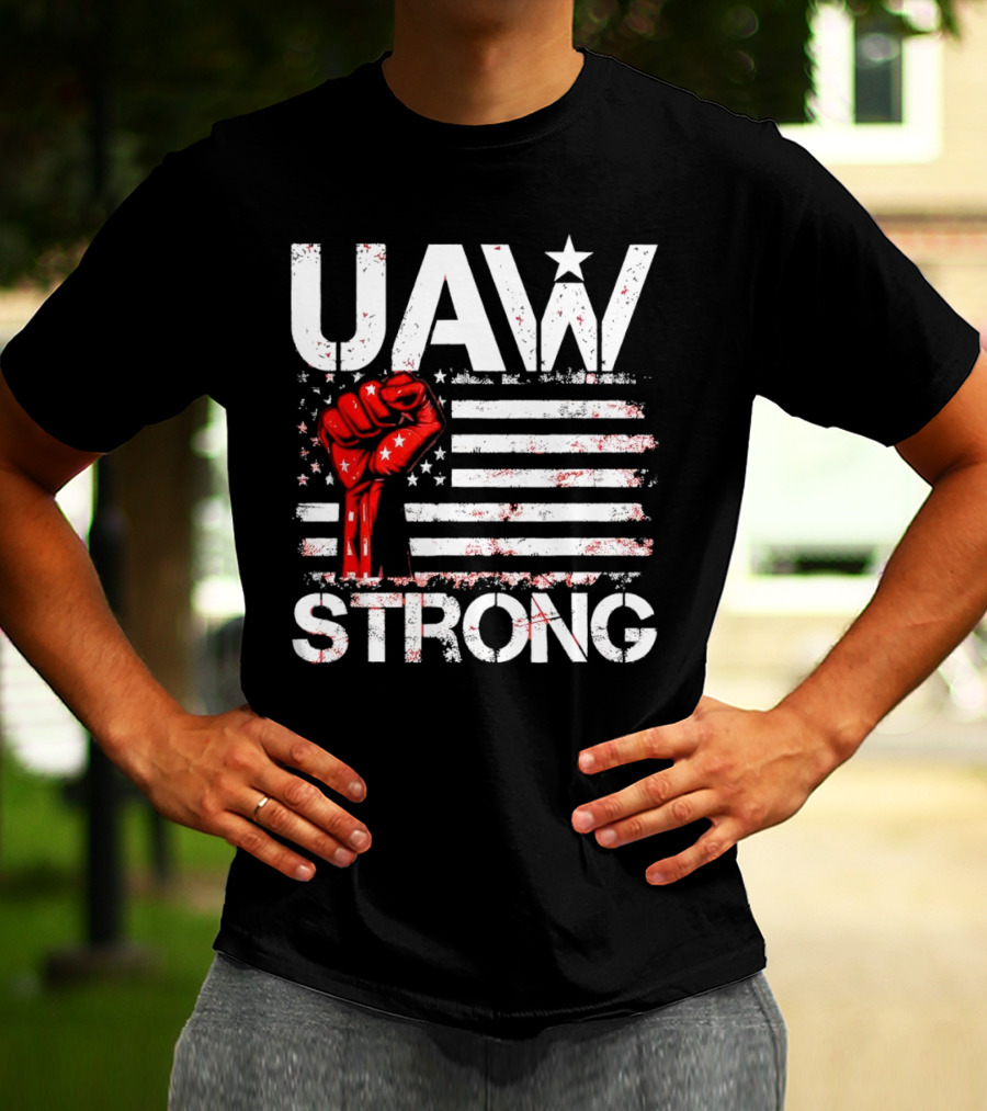 UAW Strong Red Fist American Flag T-Shirt