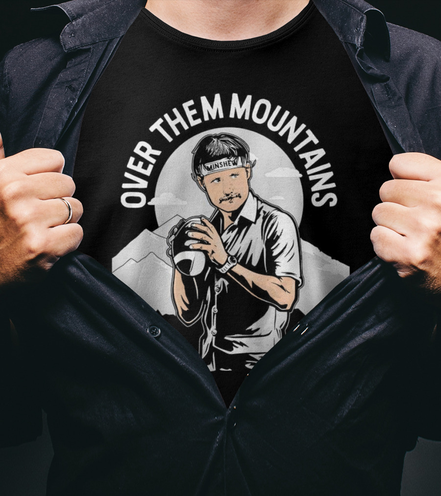 Gardner Minshew Over Them Mountains T-Shirt