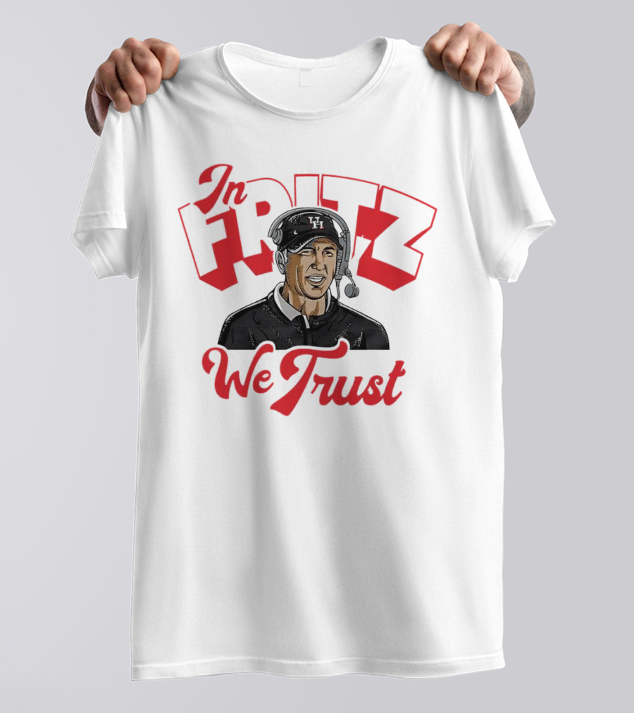 In Fritz We Trust Willie Coach Headset T-Shirt