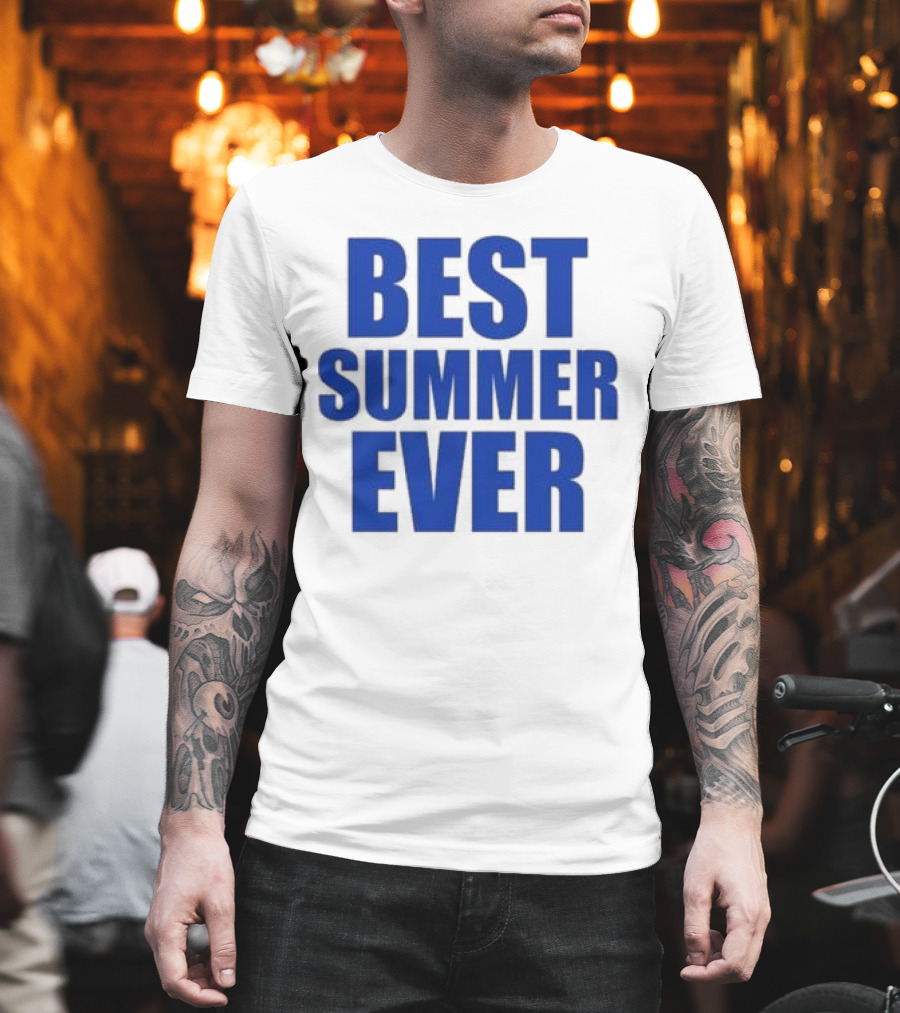 Best Summer Ever Natalie King Wearing Best Summer T-Shirt