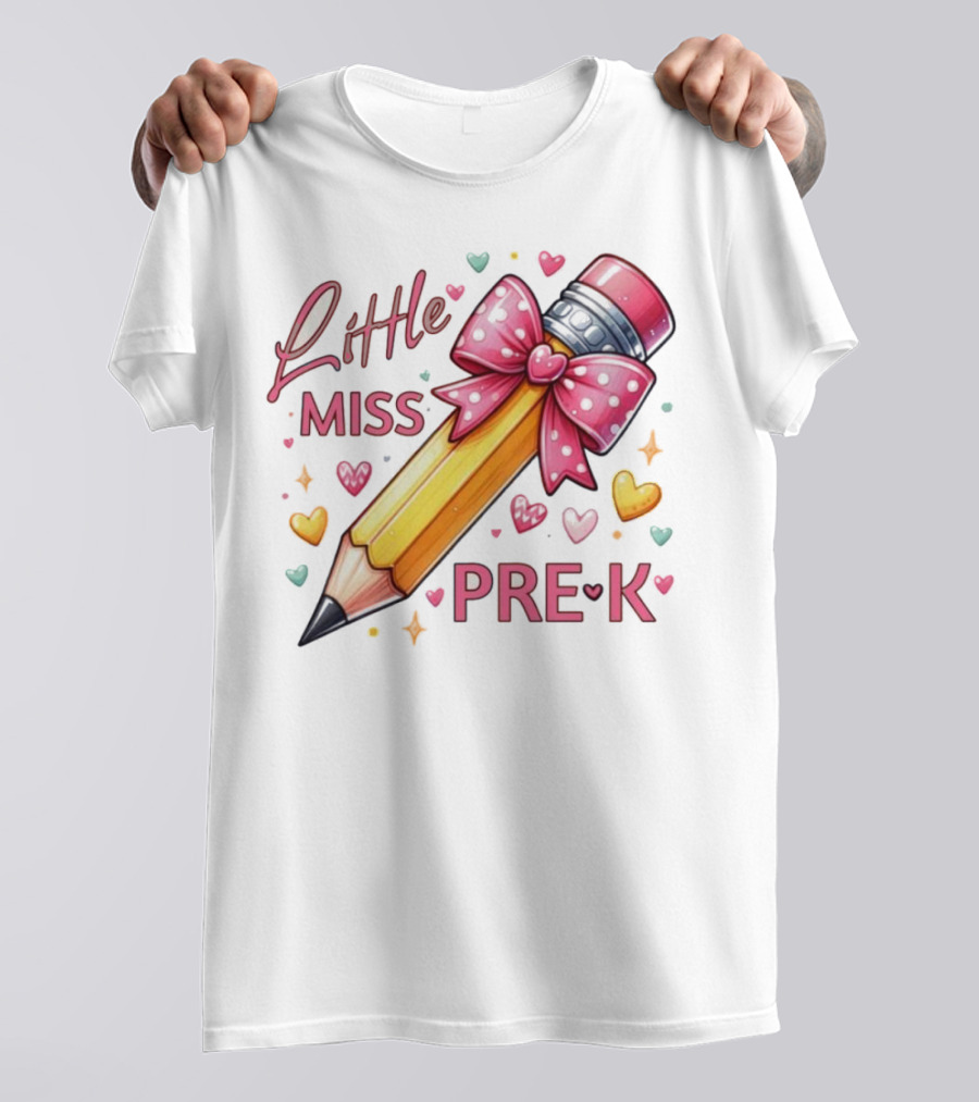 Little Miss Pre-K Pencil With Pink Bow And Hearts T-Shirt