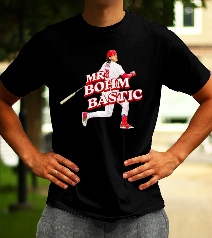 Philadelphia Phillies Alec Bohm Mr. Bohm Bastic Baseball Player T-Shirt