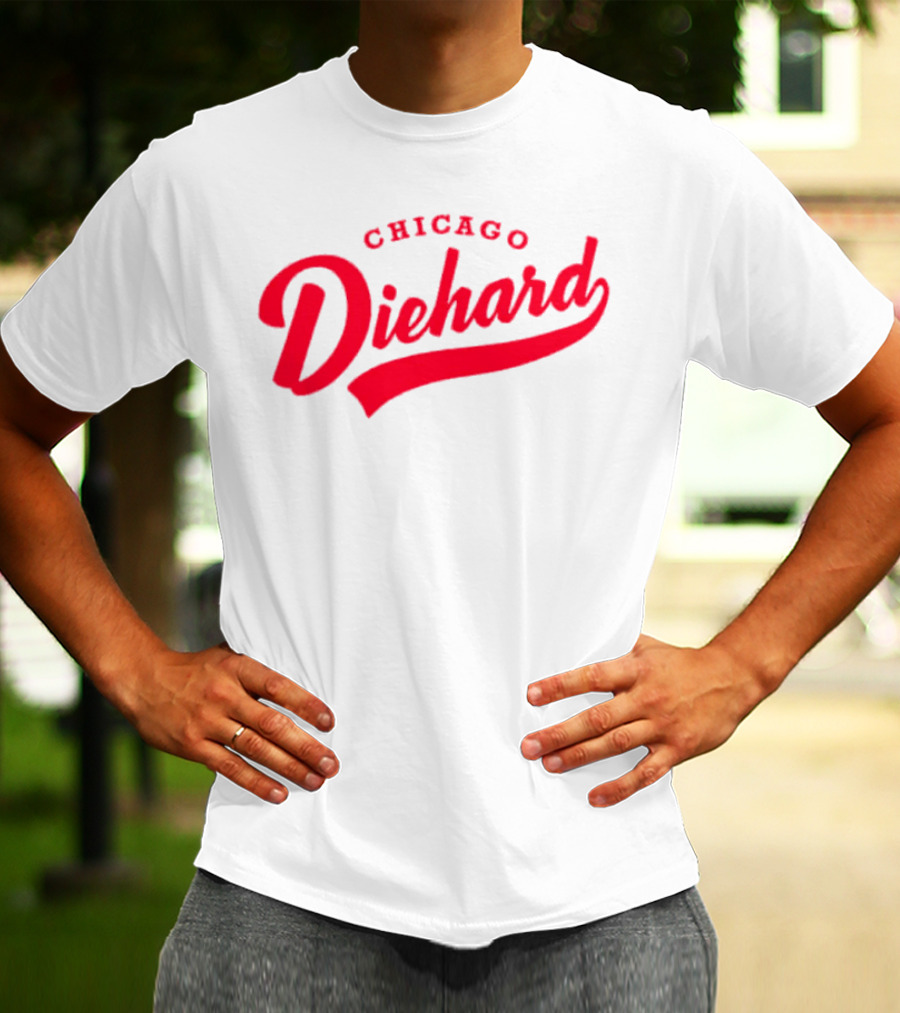 Chicago Diehard T-Shirt