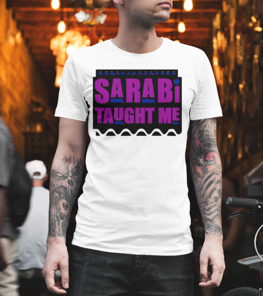 SarabI Taught Me Lion Queen Inspired Wisdom T-Shirt