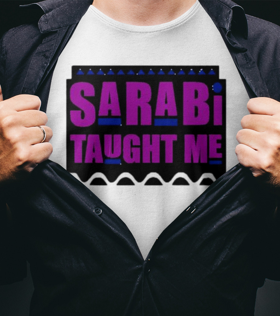 SarabI Taught Me Lion Queen Inspired Wisdom T-Shirt