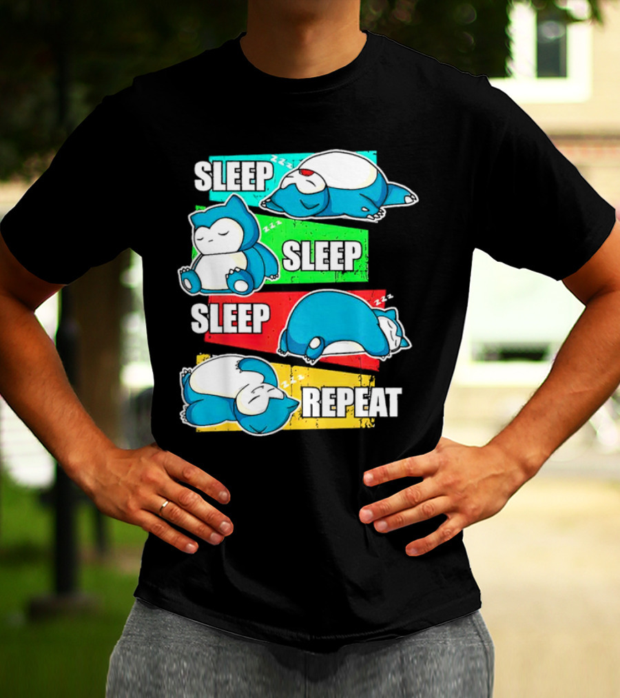 Sleep Sleep Sleep Repeat Snorlax Pokémon Life T-Shirt
