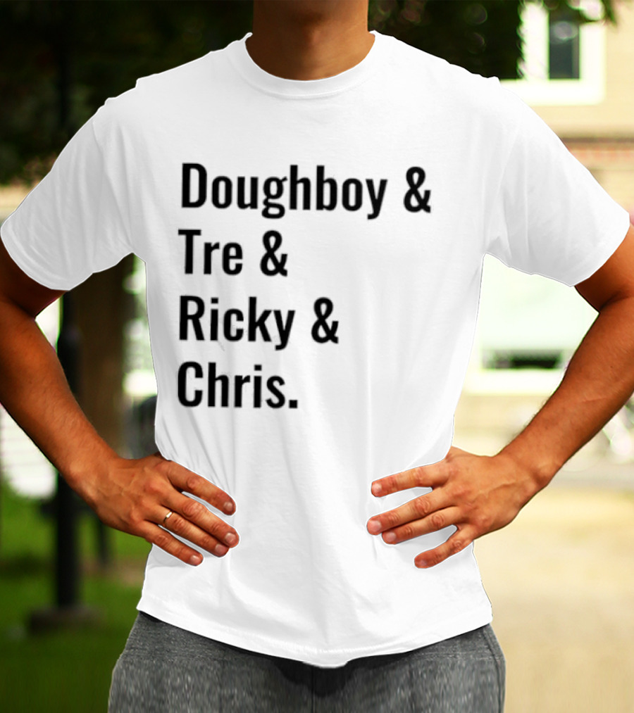 Doughboy Tre Ricky Chris Iconic Names T-Shirt