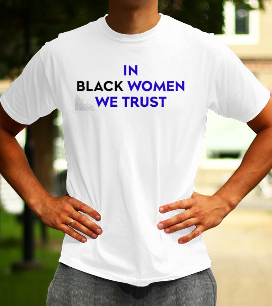 Black Women We Trust Kerry Washington T-Shirt