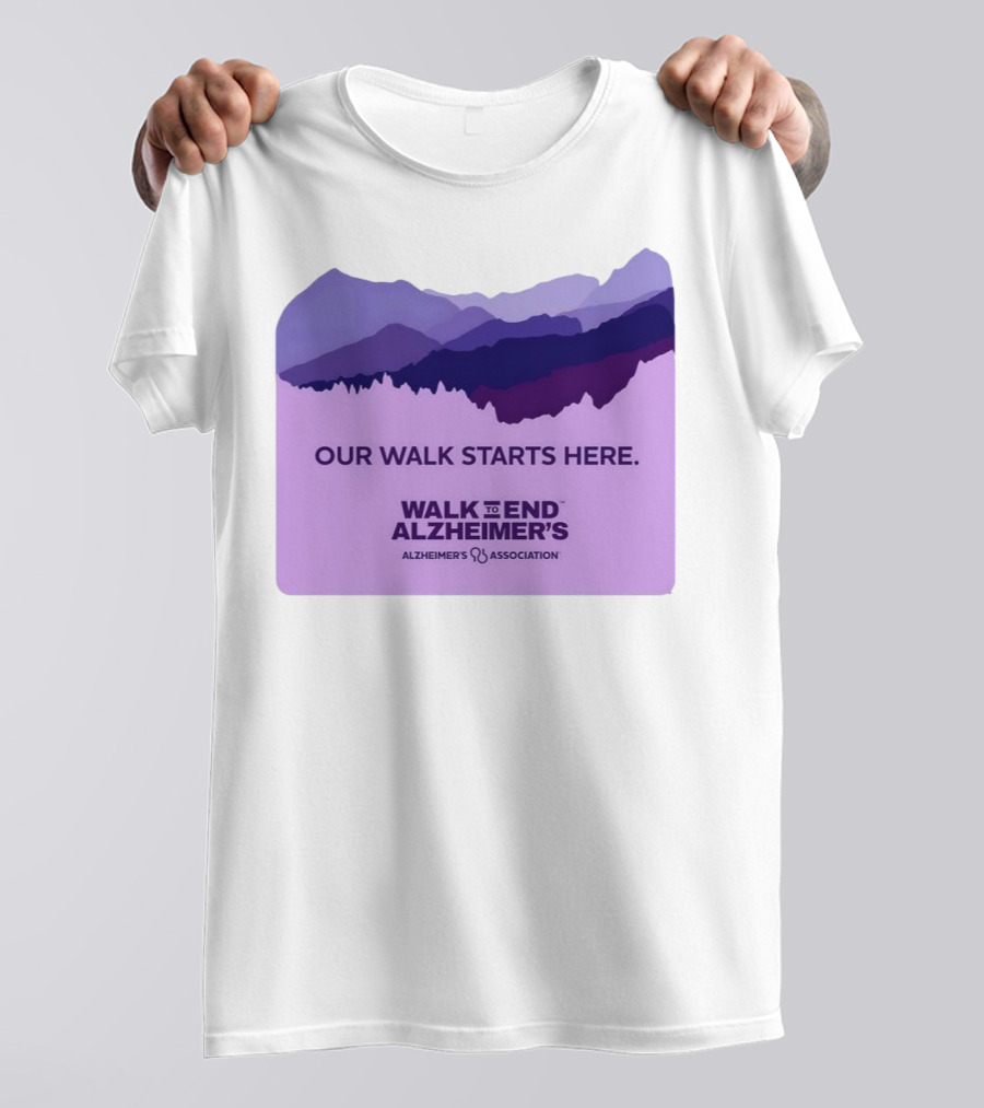 Our Walk Starts Here Walk To End Alzheimer’s Alzheimer's Association T-Shirt