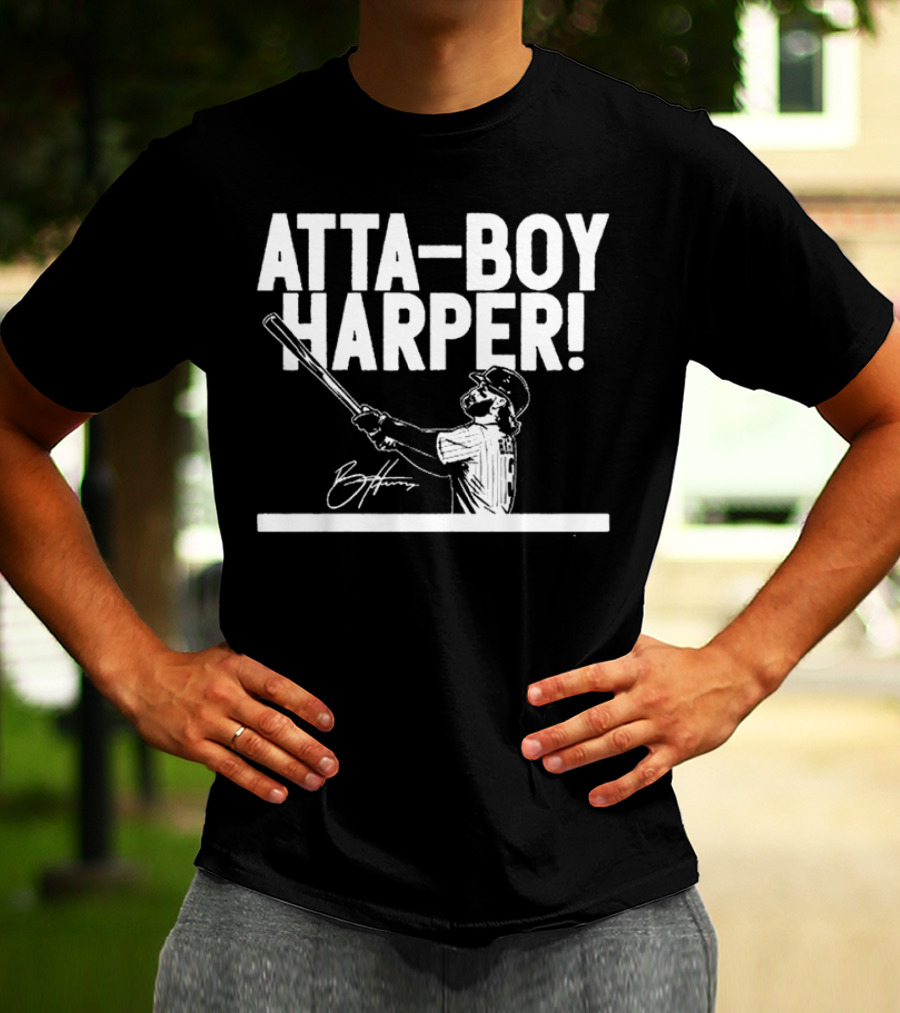 Philadelphia Phillies Atta-boy Harper Signature Baseball T-Shirt