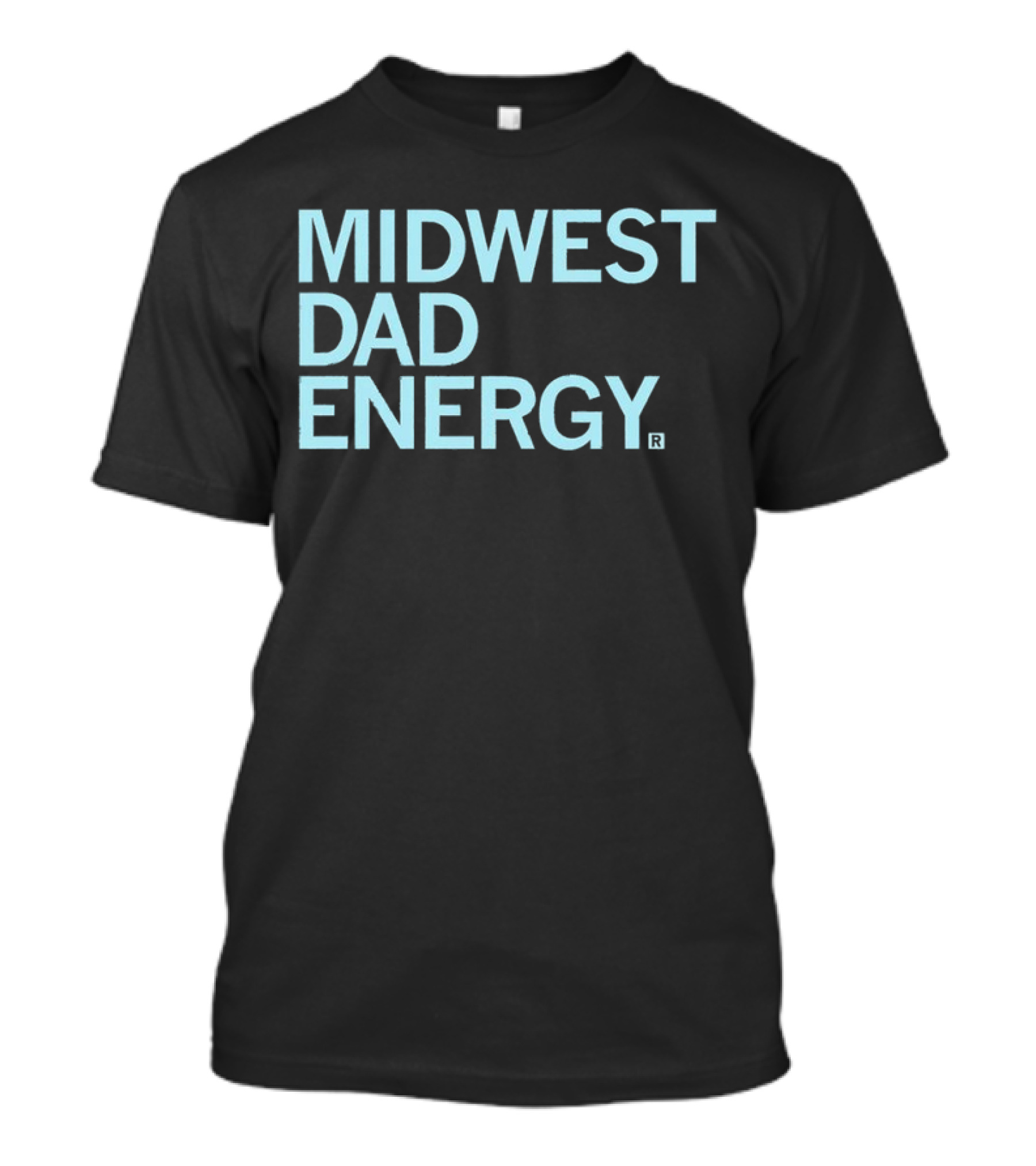 MIDWEST DAD ENERGY T-Shirt