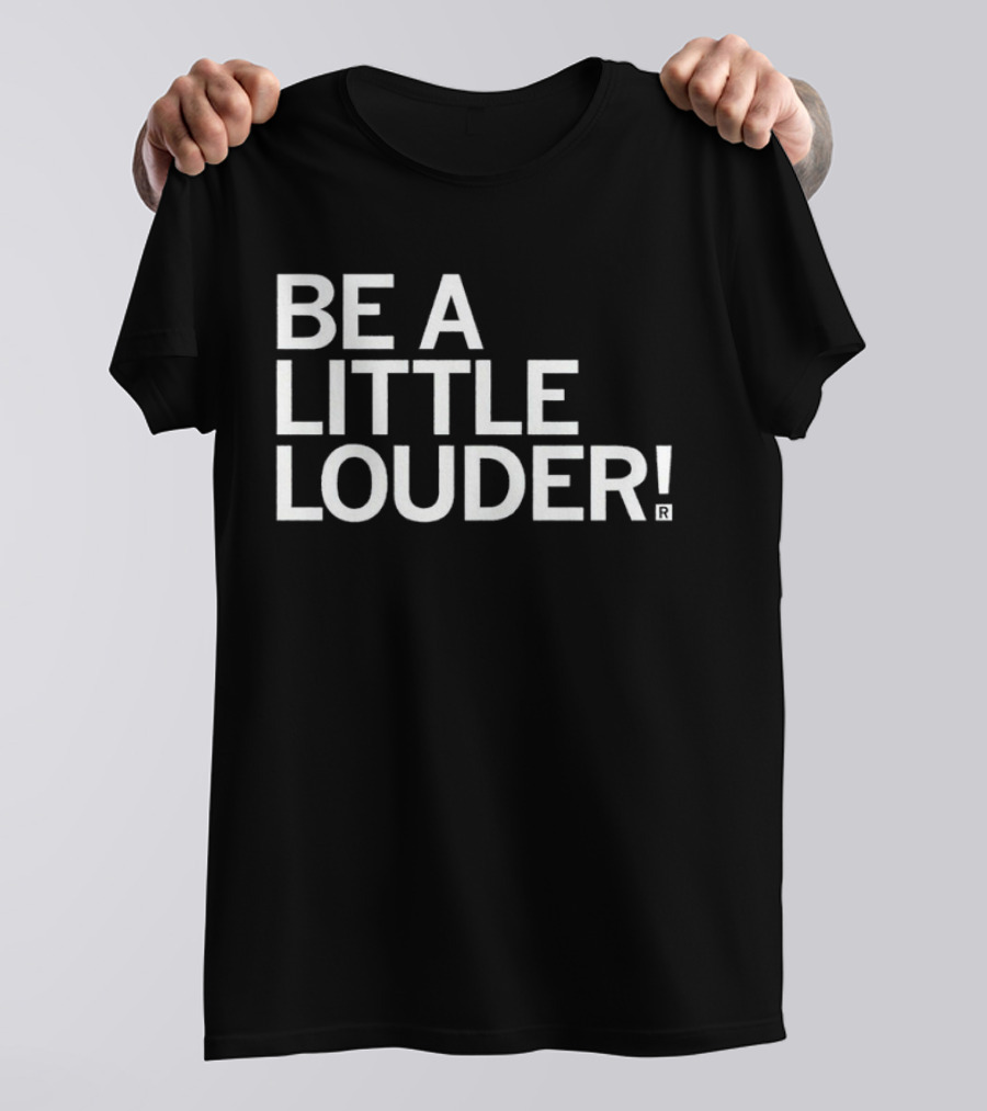 Jodi Picoult Be A Little Louder T-Shirt