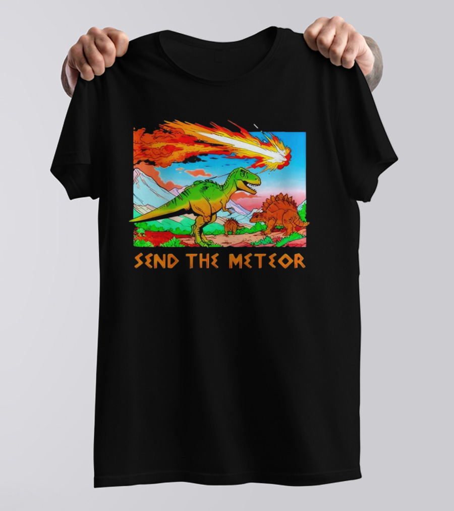 Send The Meteor Dinosaur T-Rex And Stegosaurus Meteor Impact T-Shirt