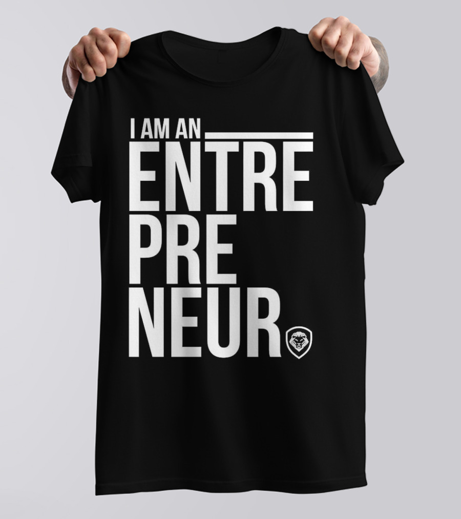 I Am An Entrepreneur Lion Shield Badge T-Shirt
