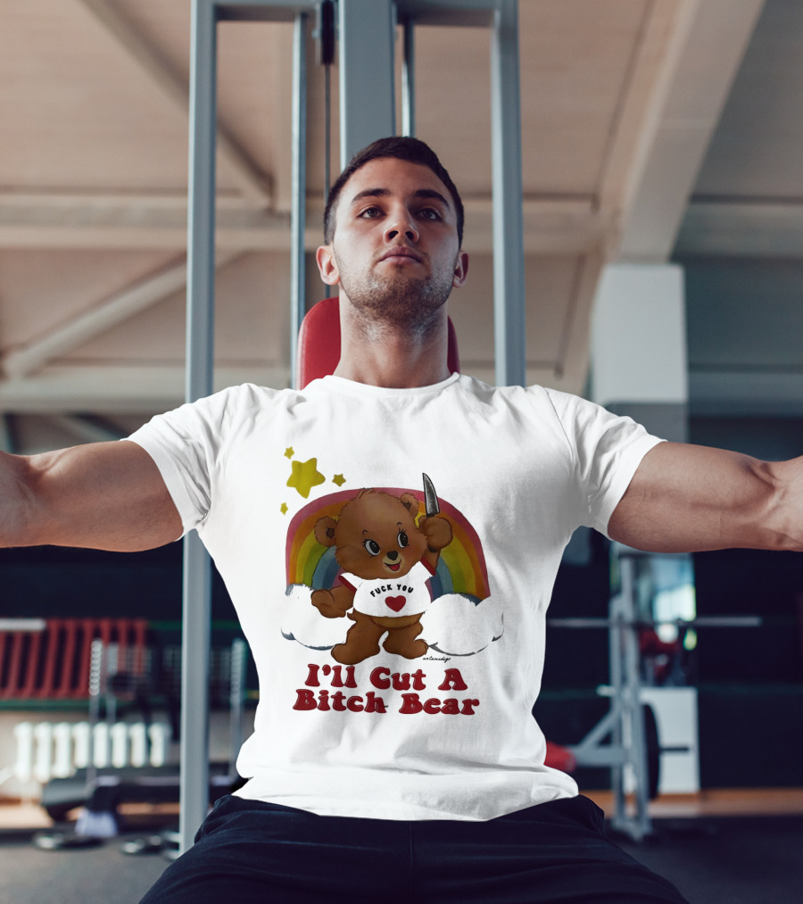 I'll Cut A Bitch Bear Holding Knife With Rainbow And Stars T-Shirt