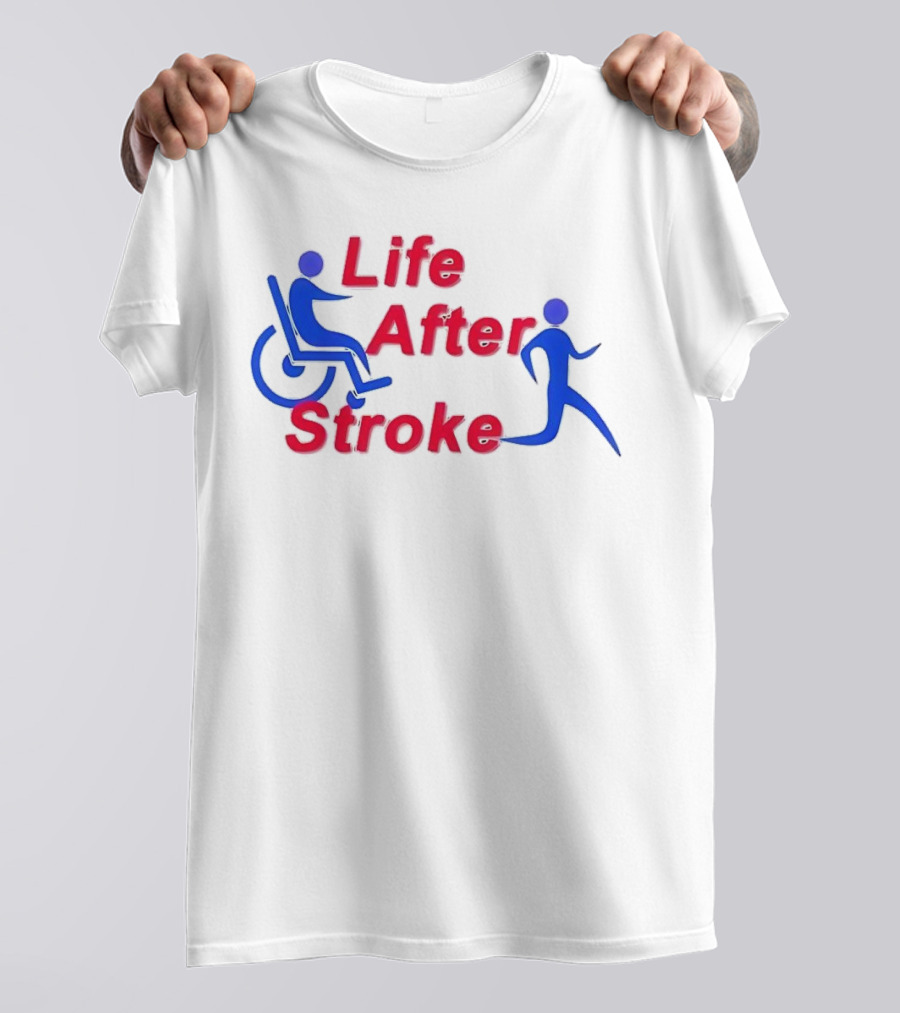 Life After Stroke Wheelchair To Walking Transformation T-Shirt