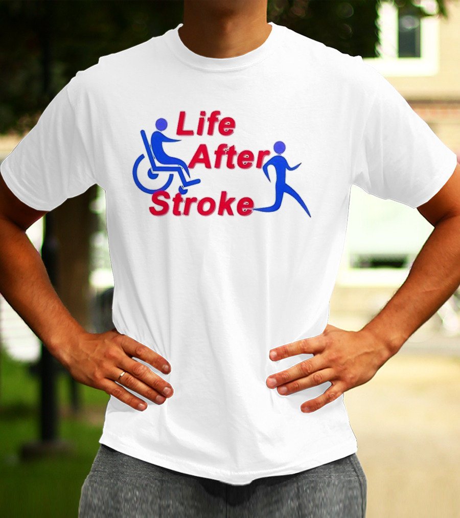 Life After Stroke Wheelchair To Walking Transformation T-Shirt