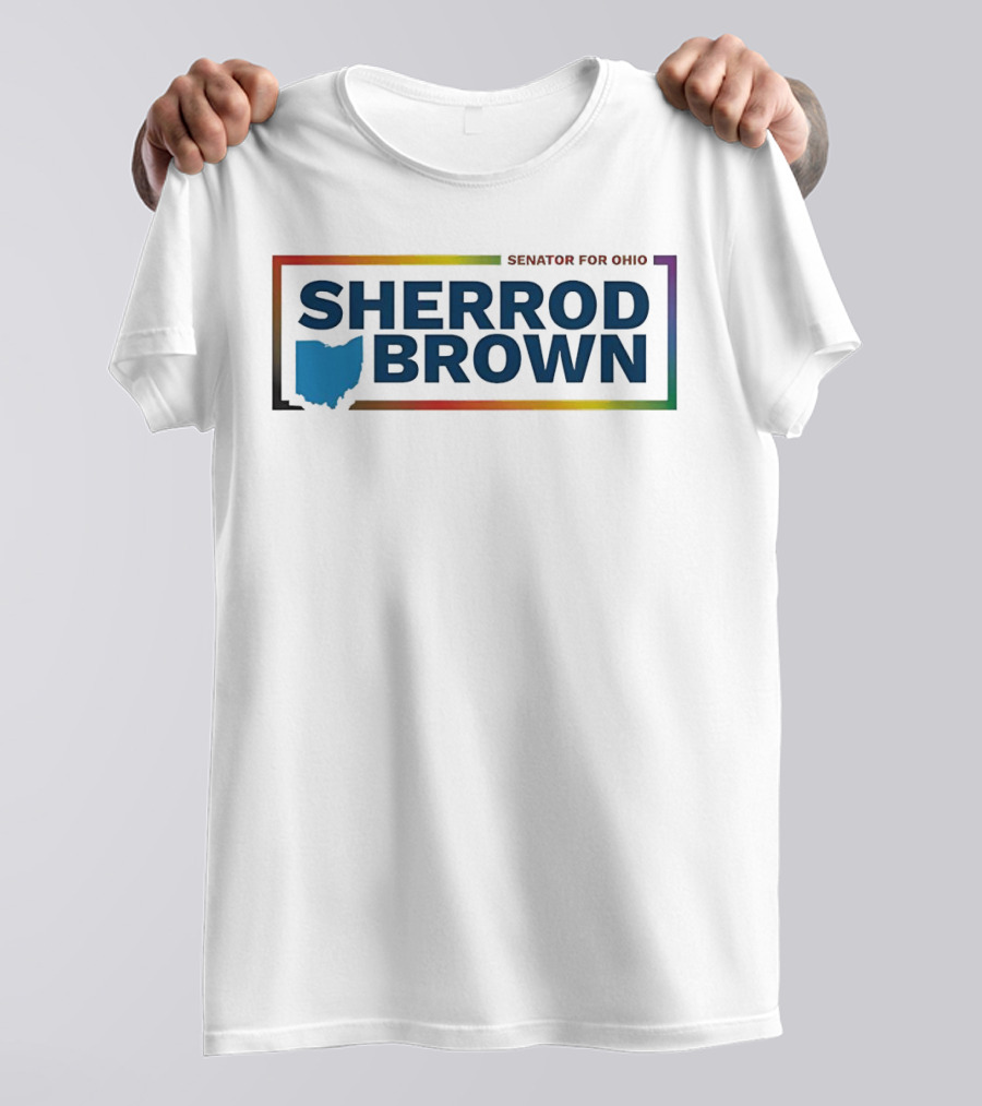 Sherrod Brown Senator For Ohio Ohio Map Rainbow Border T-Shirt