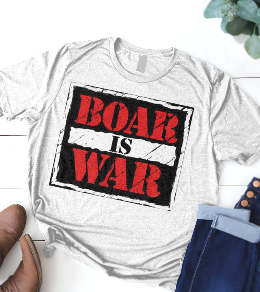 Boar Is War T-Shirt