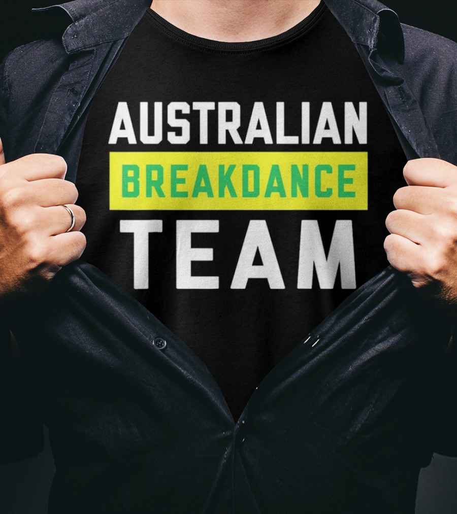 AUSTRALIAN BREAKDANCE TEAM T-Shirt