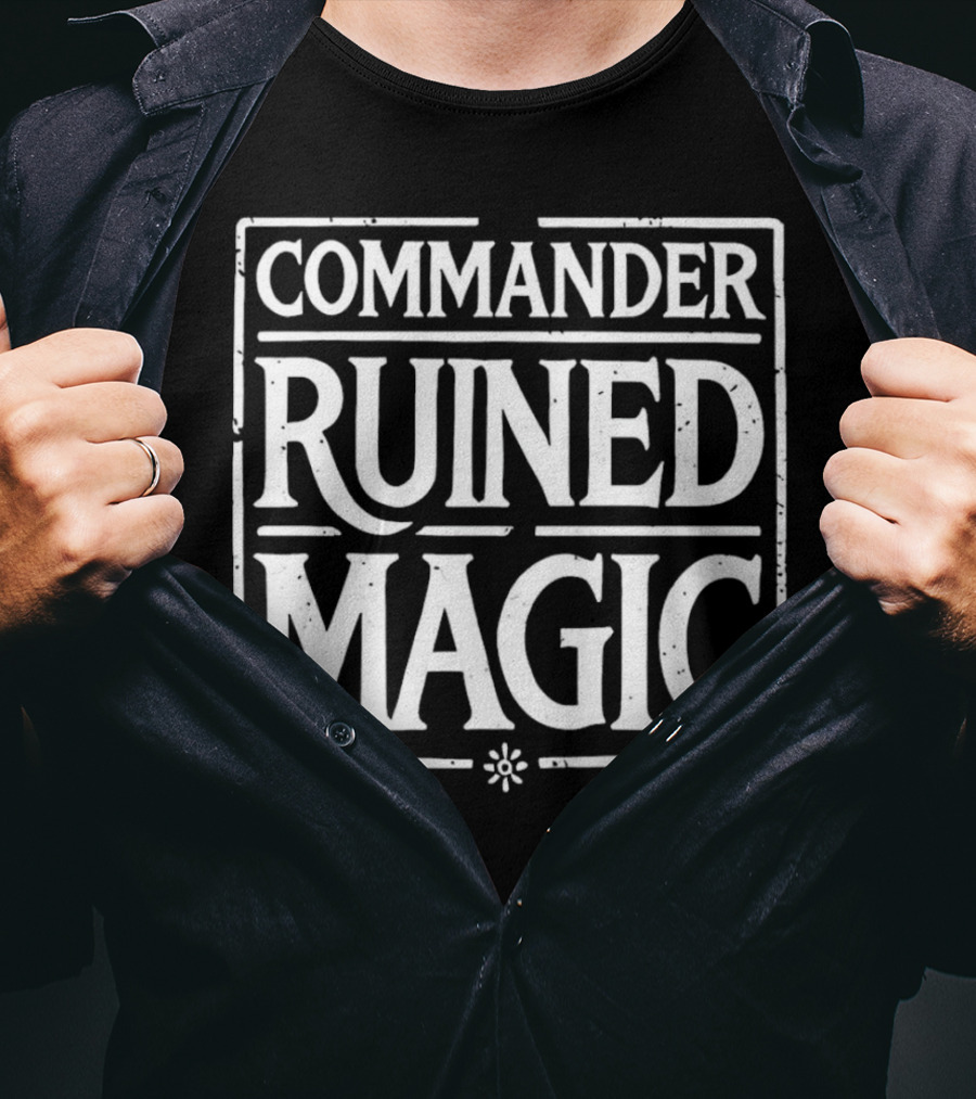 Commander Ruined Magic T-Shirt