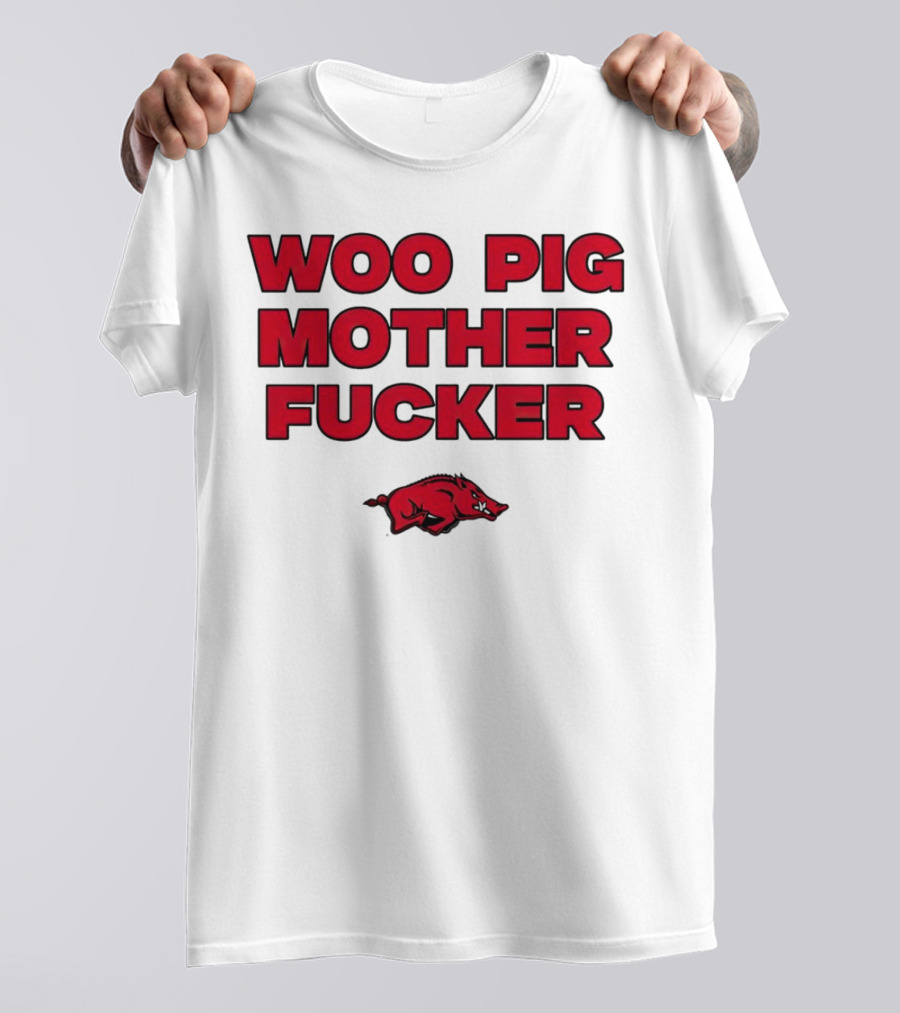 Arkansas Razorbacks Woo Pig Mother Fcker T-Shirt
