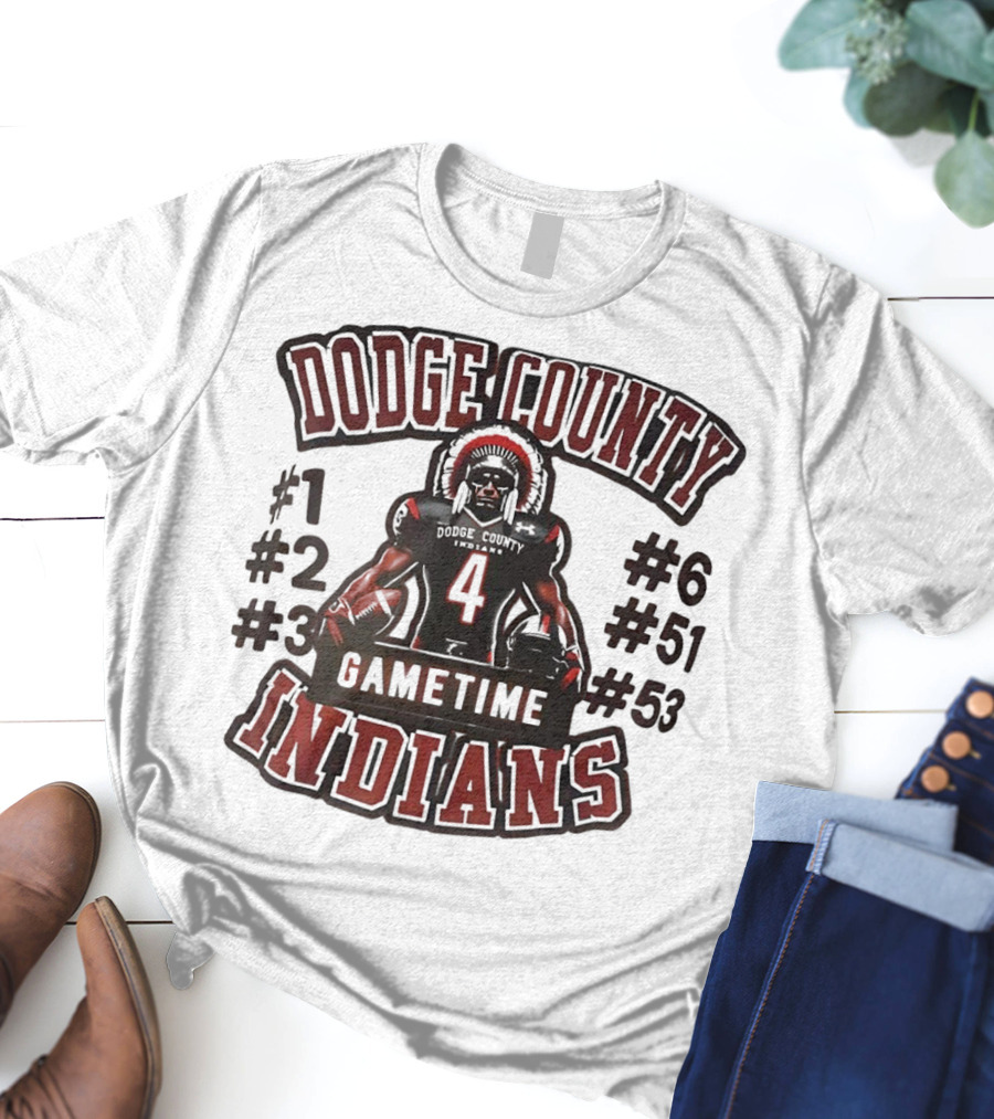 Dodge County Gametime Indians Football Player Numbers 1 2 3 4 6 51 53 T-Shirt