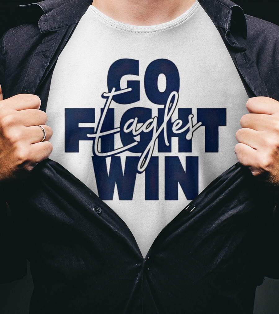 Go Fight Win Eagles T-Shirt