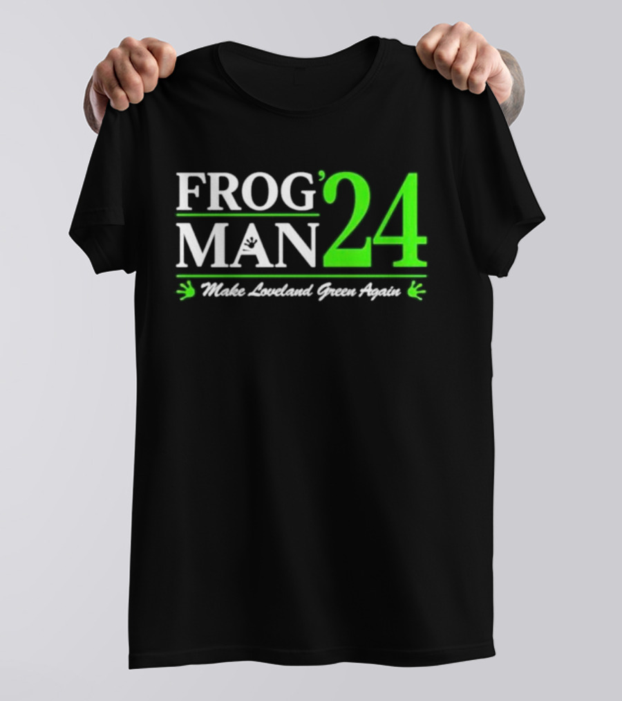 Frogman 24 Make Loveland Green Again T-Shirt