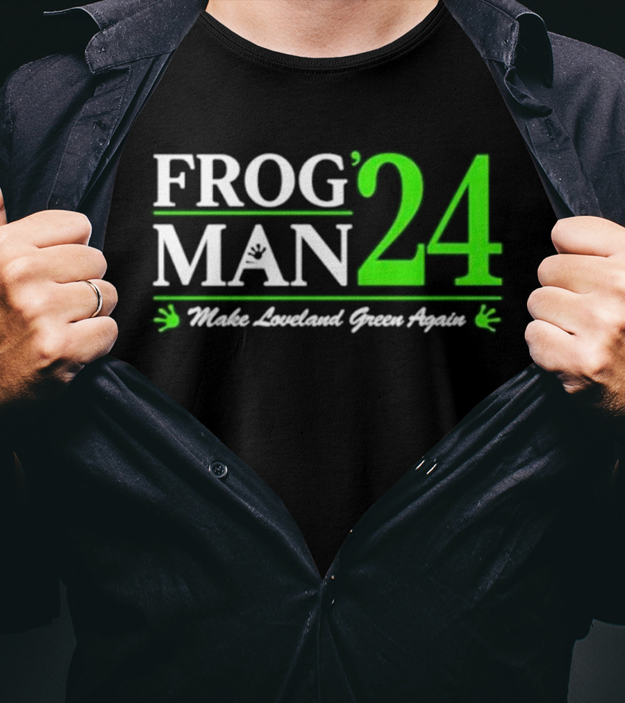 Frogman 24 Make Loveland Green Again T-Shirt