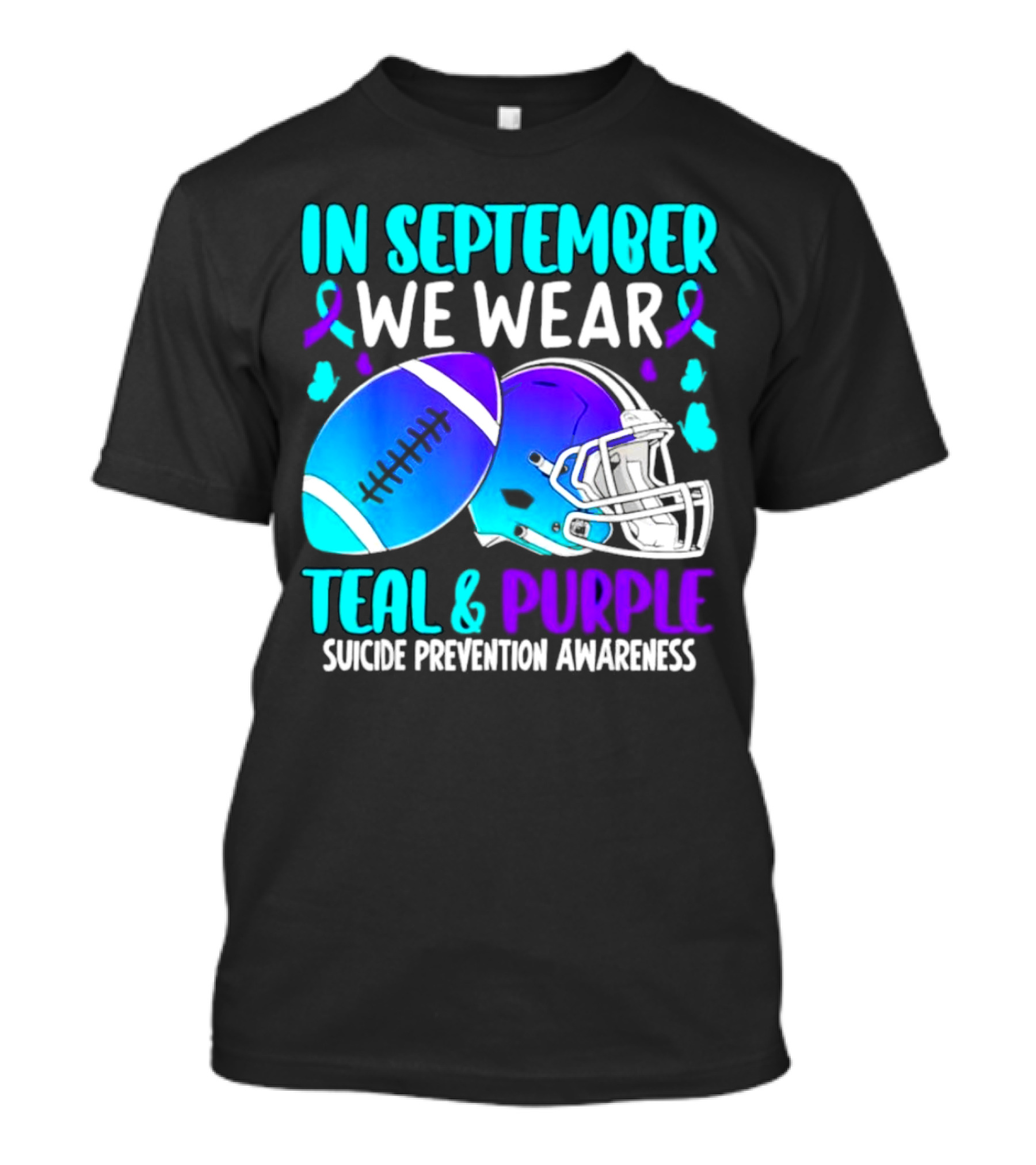 In September We Wear Teal Purple Suicide Prevention Awareness Football Helmet T-Shirt