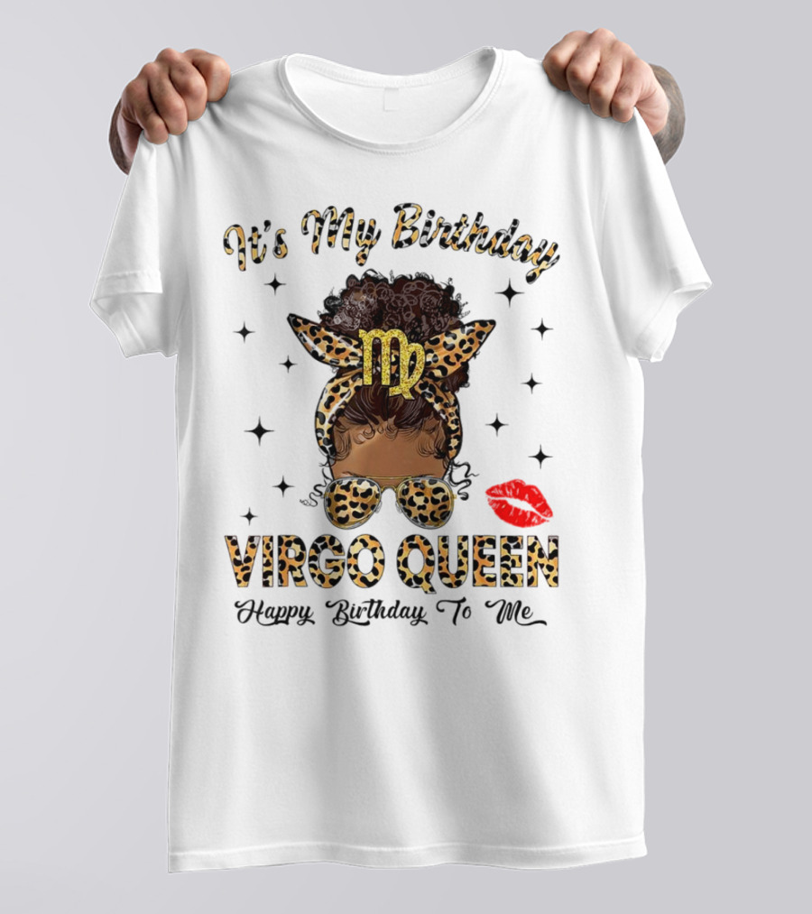 It's My Birthday Virgo Queen Happy Birthday To Me Virgo Symbol Leopard Print Red Lips T-Shirt