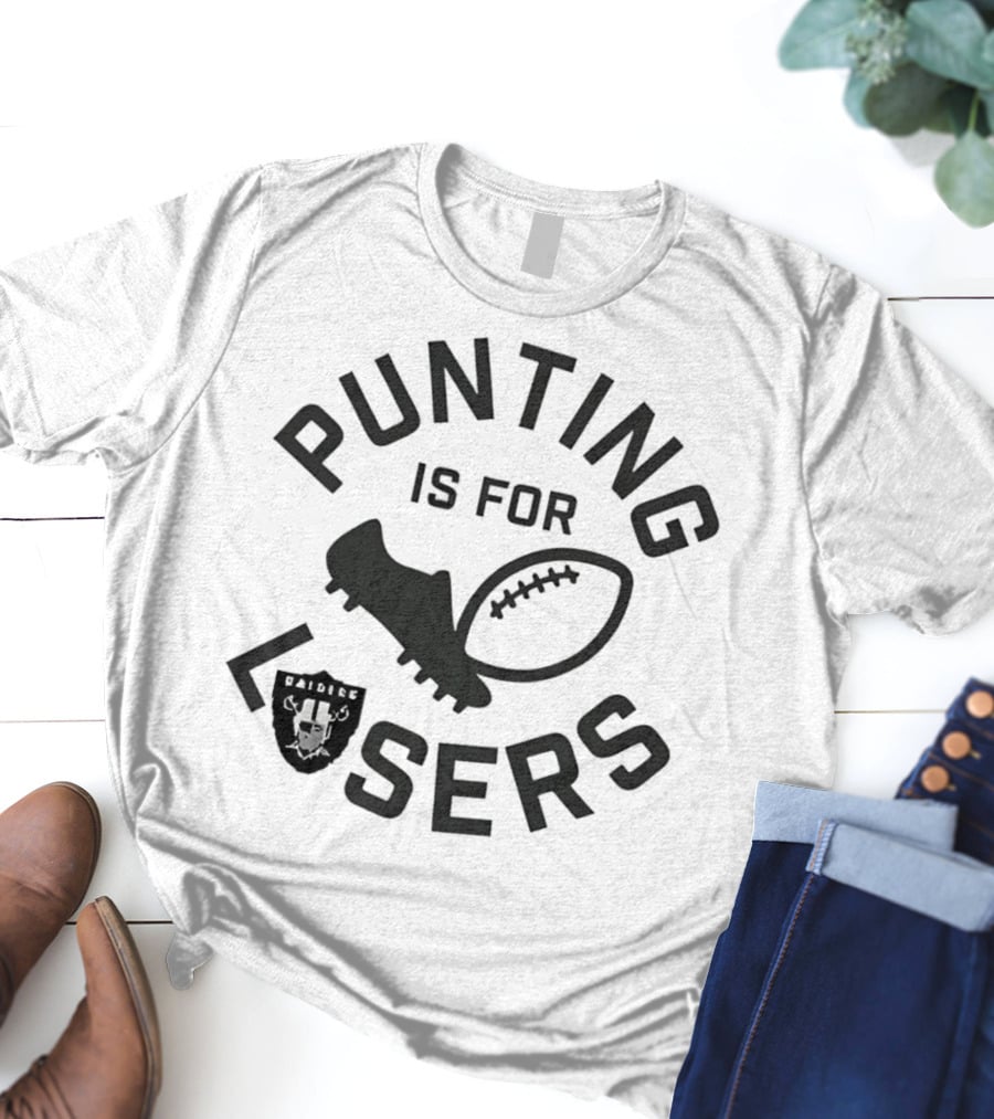Punting Is For Lasers Las Vegas Raiders Football T-Shirt