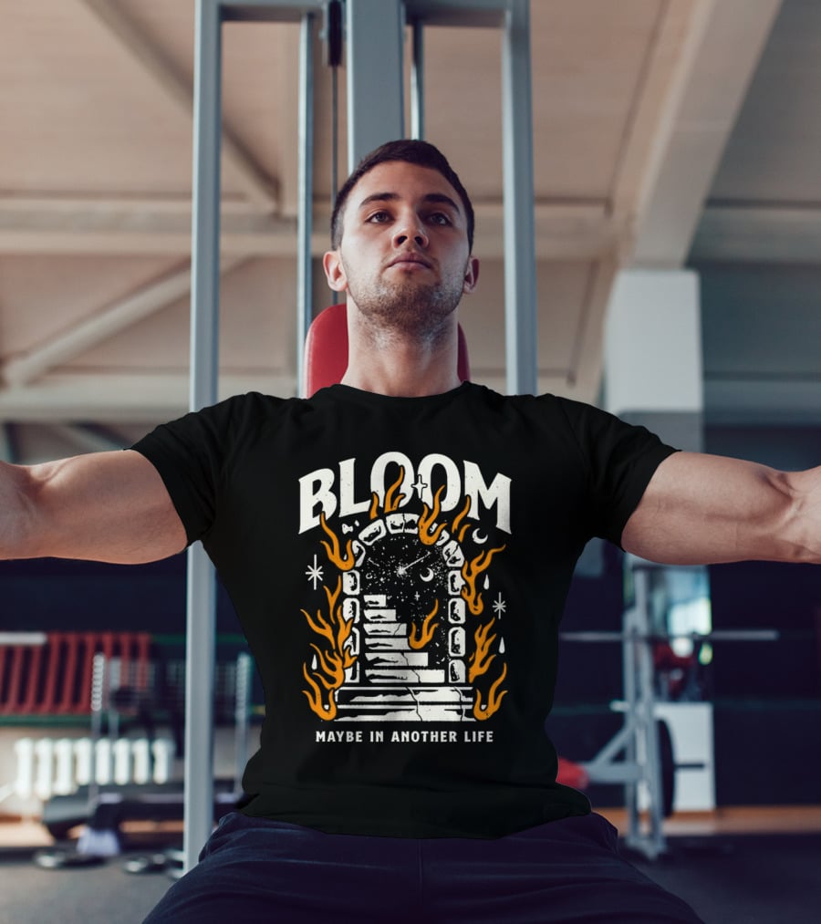 Bloom Maybe In Another Life Cosmic Portal Flames Stairs T-Shirt