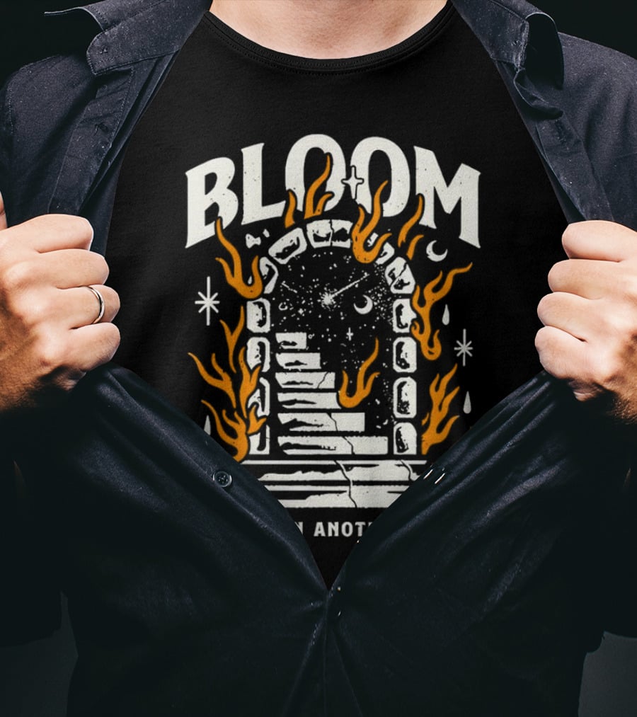 Bloom Maybe In Another Life Cosmic Portal Flames Stairs T-Shirt